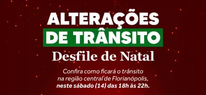 Desfile de Natal do Natal Magia altera trânsito na Av. Beira-Mar Norte neste sábado